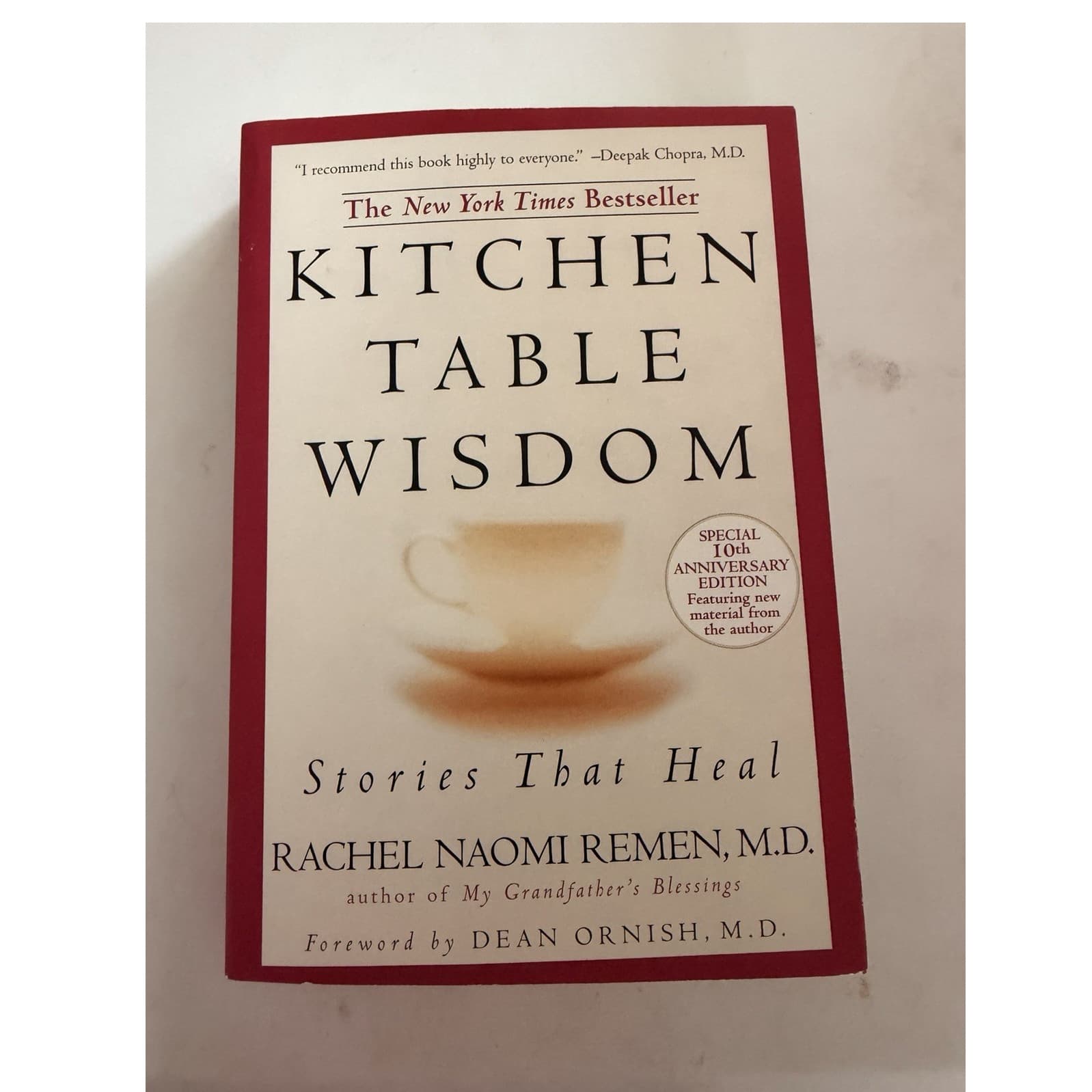 Rachel Naomi Remen Kitchen Table Wisdom Paperback 10th Anniv Ed 2006 Penguin