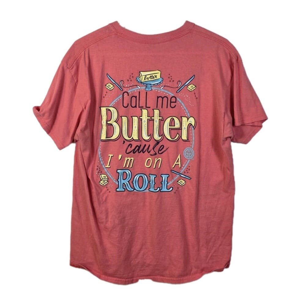 Girlie Girl Women's Large Pink "Call Me Butter‎ Cause I'm On A Roll " T-Shirt - Thumbnail 5