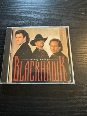 Blackhawk, Strong Enough (CD, 1995) Brand New, Factory Sealed!!