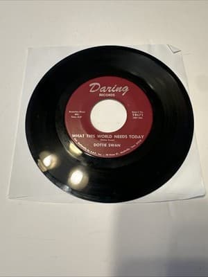 DOTTIE SWAN Aunt Hattie/What The World Needs Today 45 7" Vinyl COUNTRY - Thumbnail 2