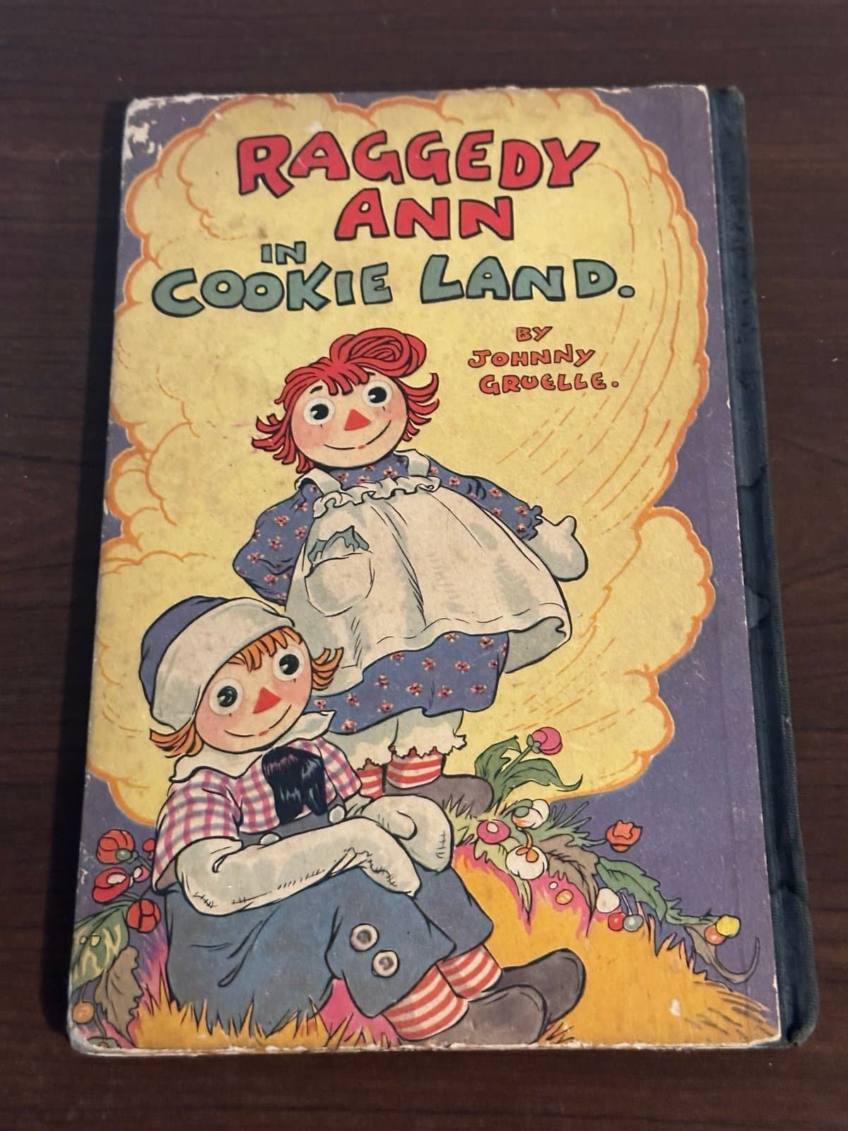 1931 Raggedy Ann in Cookie Land hardcover Children’s book!