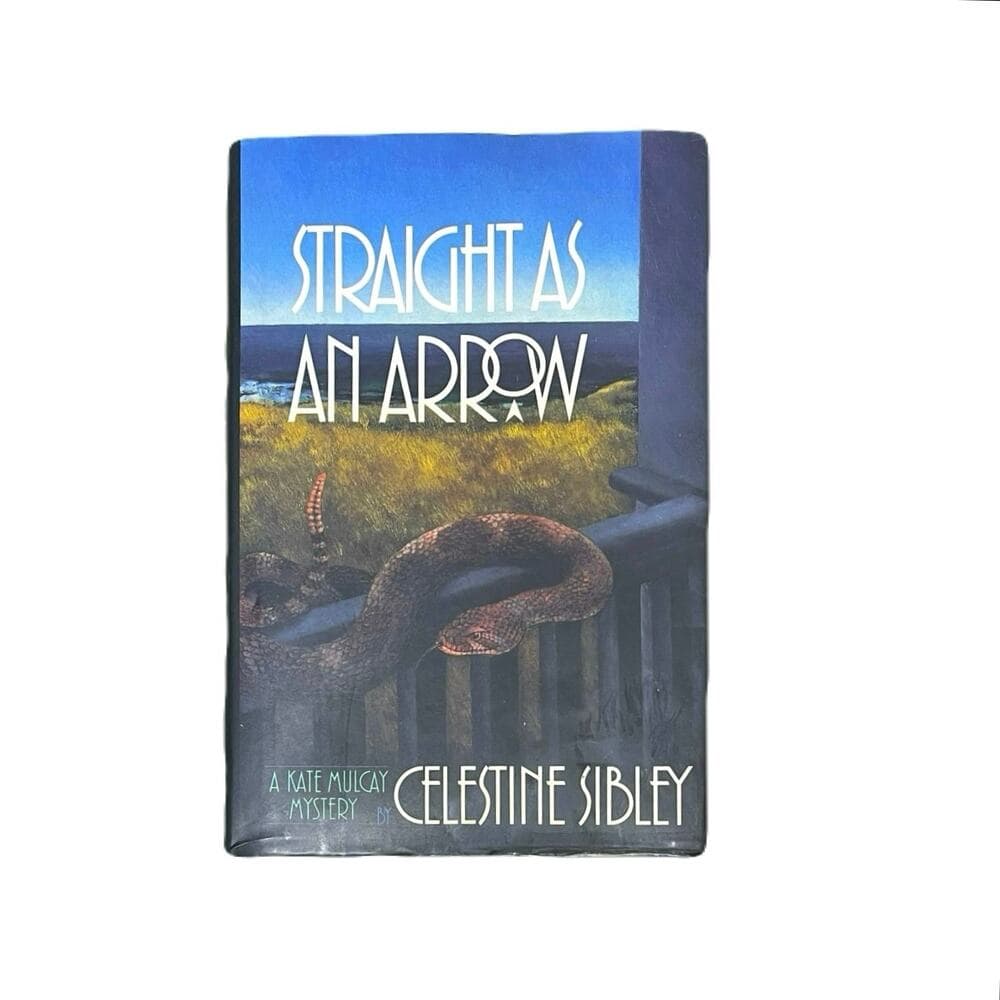 Straight as an Arrow A Kate Mulcay Mystery Hardcover Book