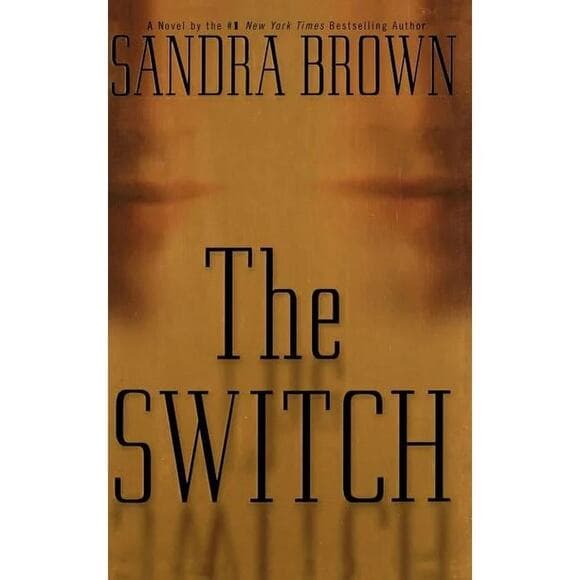 The Switch Sandra Brown HardCover Book - Thumbnail 7