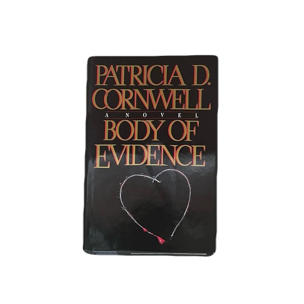 A novel Body Of Evidence Patricia D Cornwell book