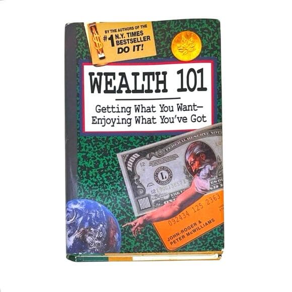 Wealth 101 Getting What You Want Enjoying What you’ve Got book - Thumbnail 5
