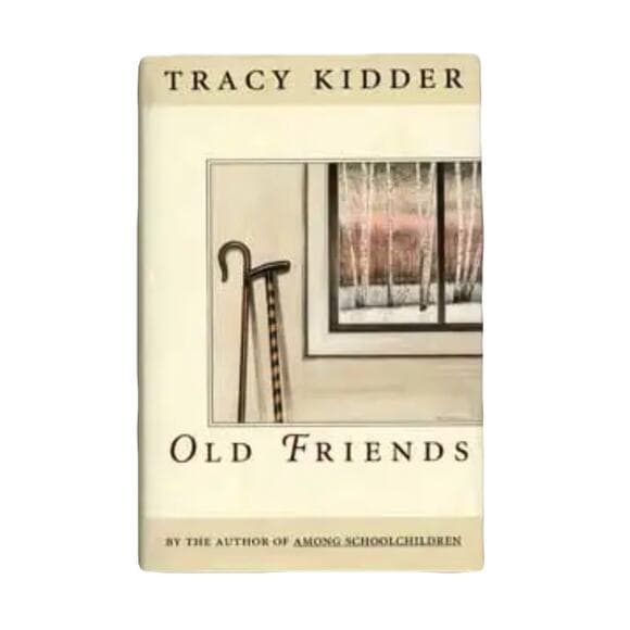 Tracy Kidder Old Friends HardCover Book - Thumbnail 6