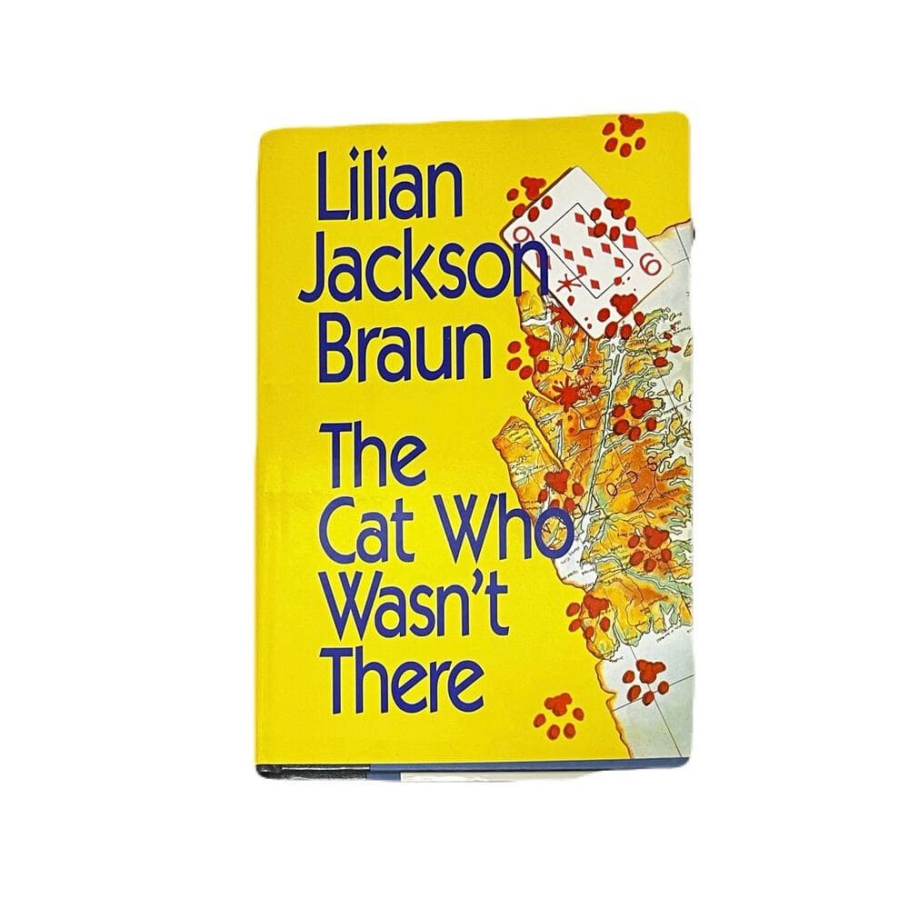 The Cat Who Wasn’t There Lilian Jackson Braun Hardcover Book
