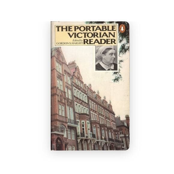 The Portable Victorian ReaderGordon S. Haight Paper book - Thumbnail 7