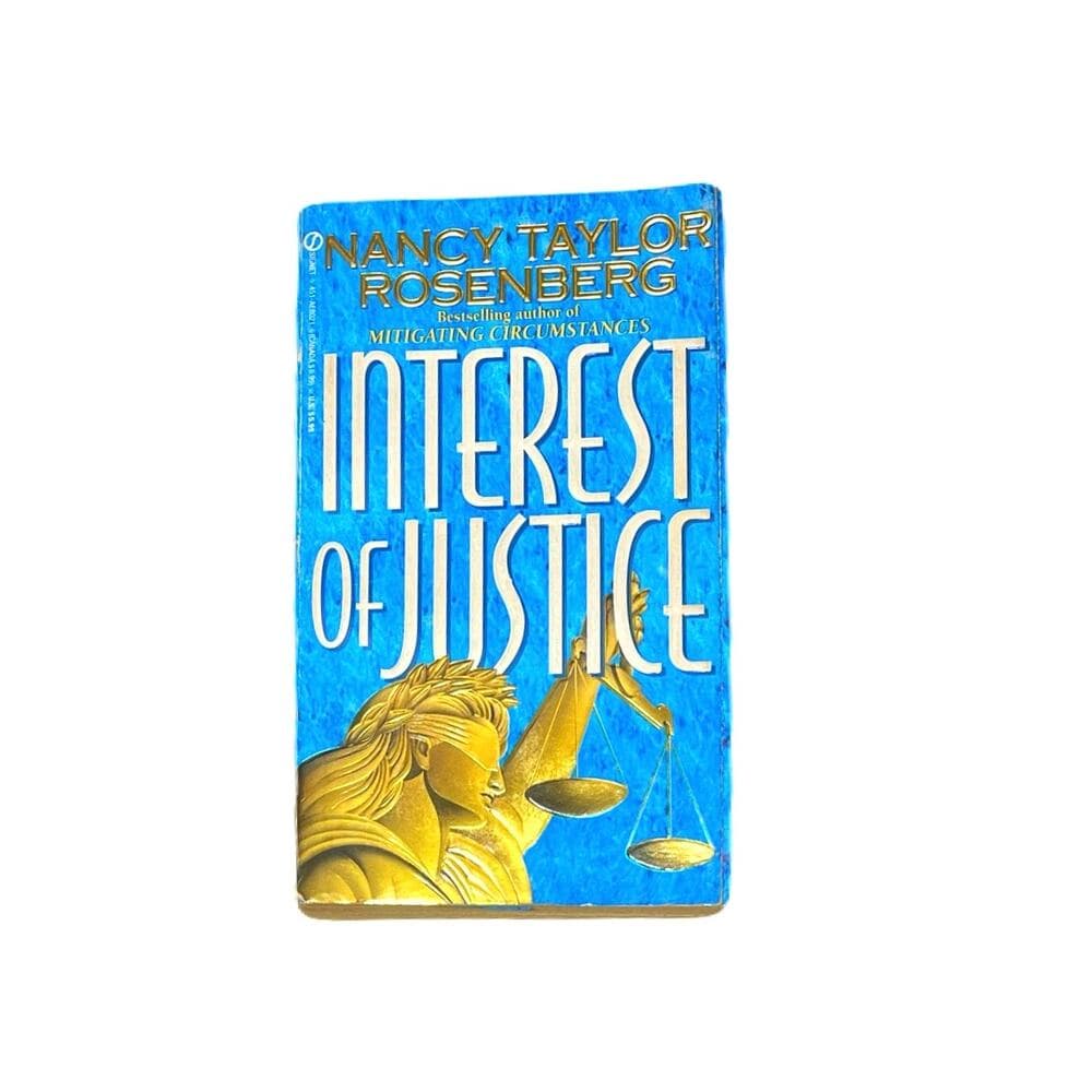 Interest of Justice By Nancy Taylor Rosenberg PaperBack book