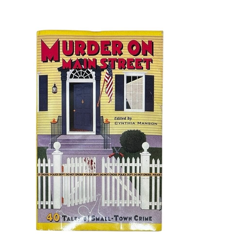 Murder On Main Street : 40 Tales of Small-Town Crime Paper book