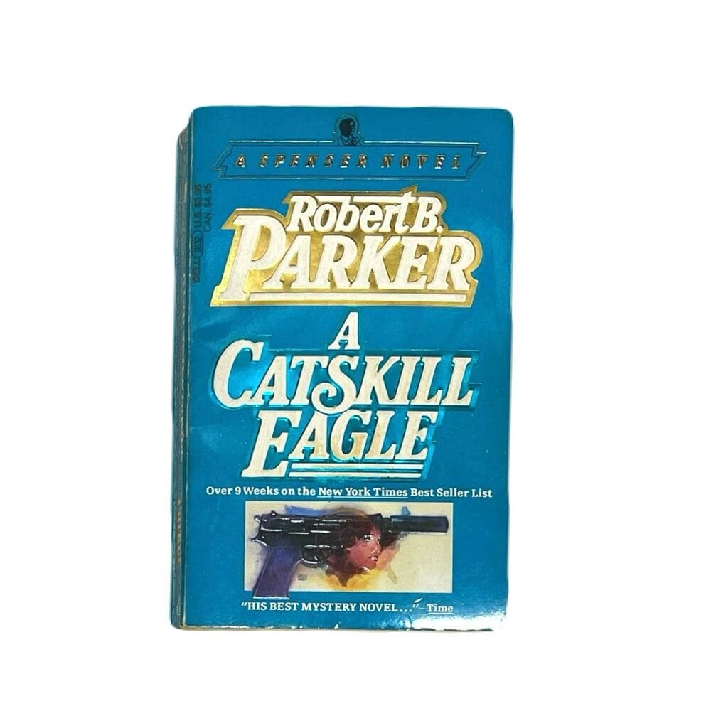 A Catskill Eagle Robert B. Parker Paperbook