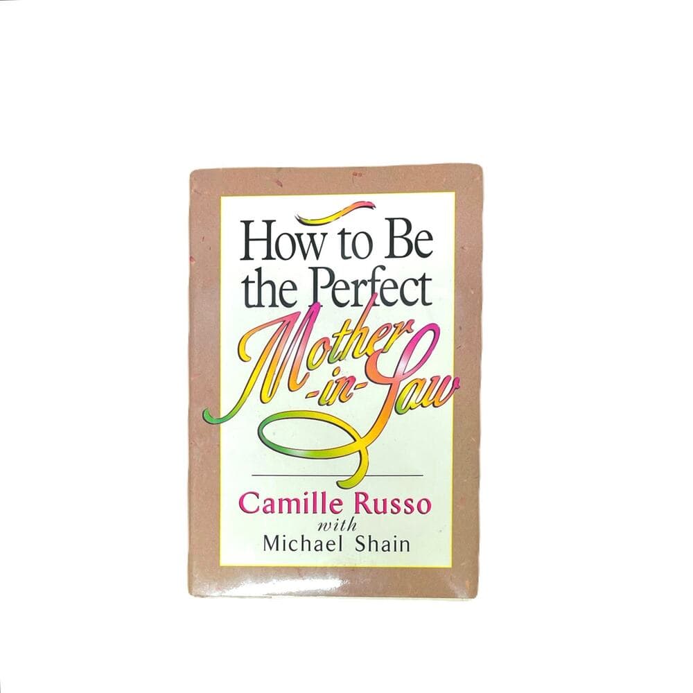 How to Be the Perfect Mother-In-Law HardCover Book - Thumbnail 4