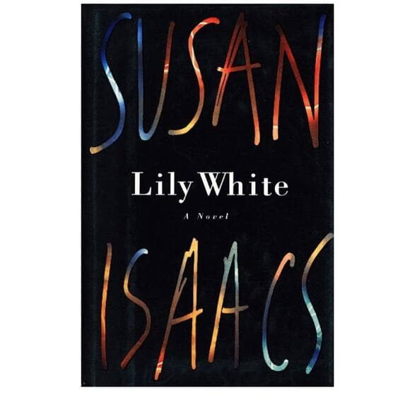 Lily White Susan Isaacs Hardcover Book - Thumbnail 7