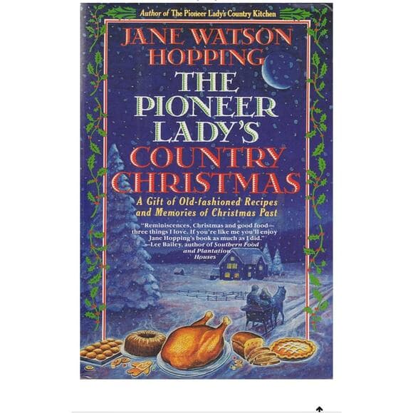 The Pioneer Lady's Country Christmas: A Gift of Old-Fashioned Recipes - Thumbnail 8