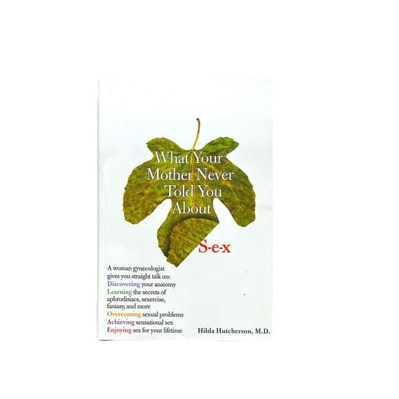 What Your Mother Never Told You about SEX HardCover Book - Thumbnail 7