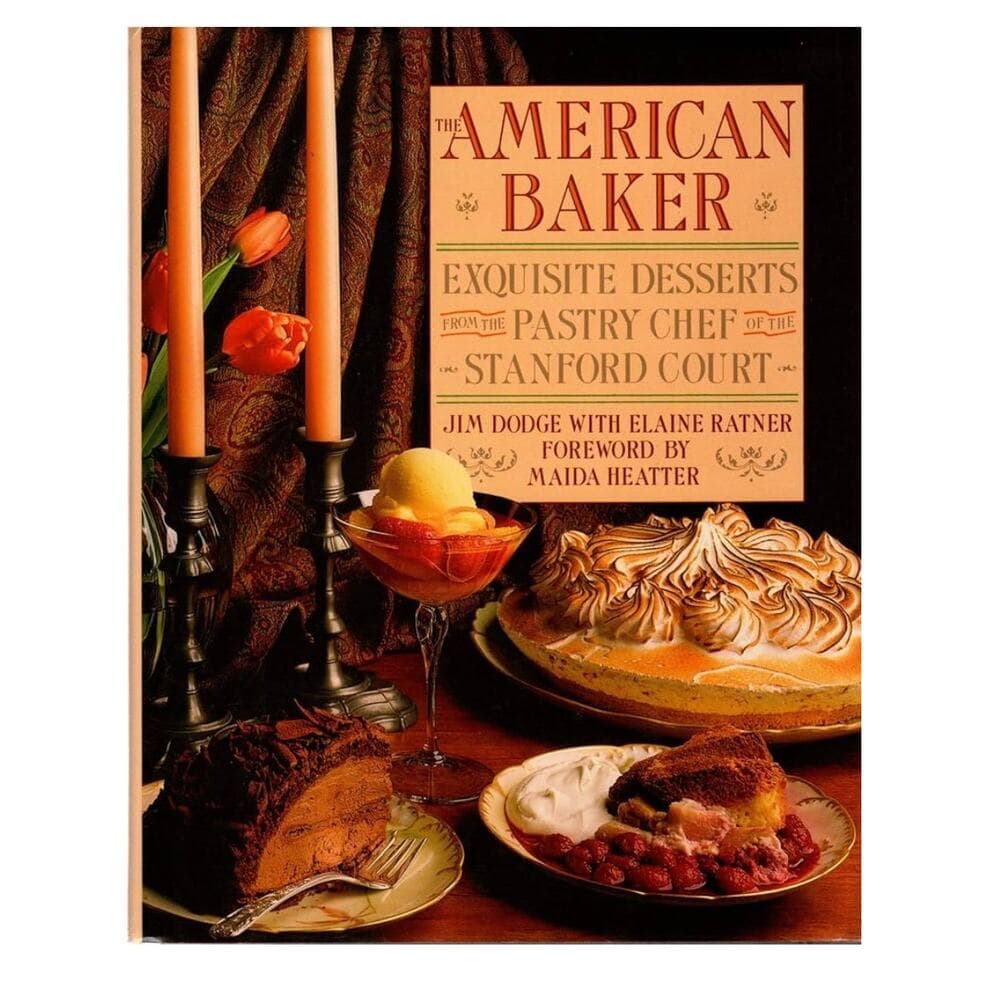 The American Baker: Exquisite Desserts from the Pastry Chef of the Stanford - Thumbnail 6