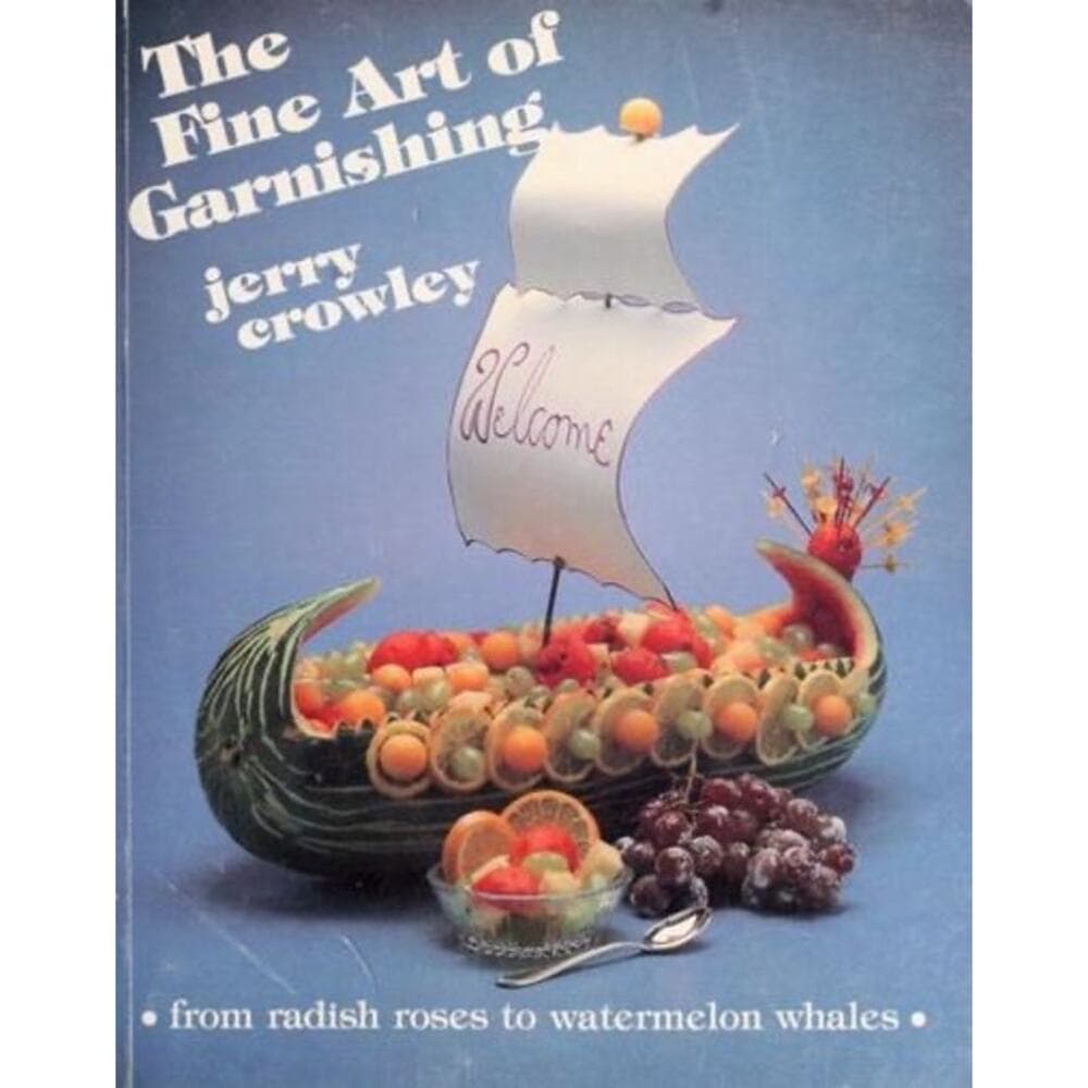 The Fine Art of Garnishing Jerry Crowley PaperBook - Thumbnail 5