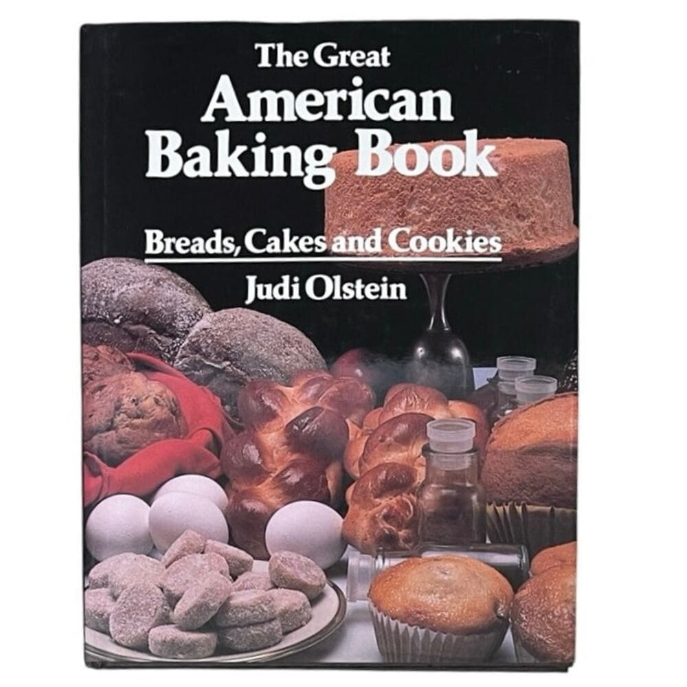The Great American Baking Book Breads, Cakes and Cookies - Thumbnail 6