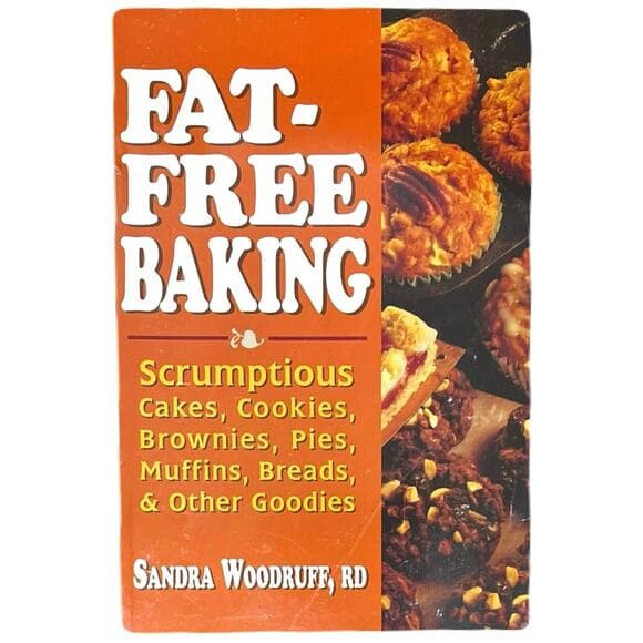 Fat-Free Baking Sandra Woodruff RD Paperbook - Thumbnail 7