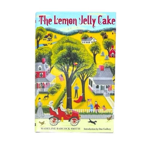 The Lemon Jelly Cake Madeline Babcock Smith Hardcover Book - Thumbnail 7