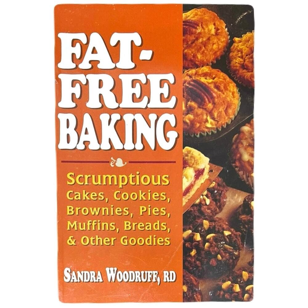 Fat-Free Baking Sandra Woodruff RD Paperbook - Thumbnail 6