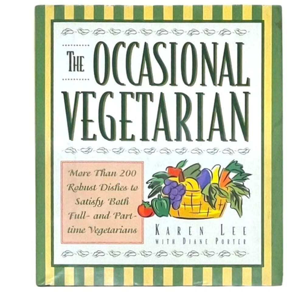 The Occasional Vegetarian: More Than 200 Robust Dishes to Satisfy - Thumbnail 5