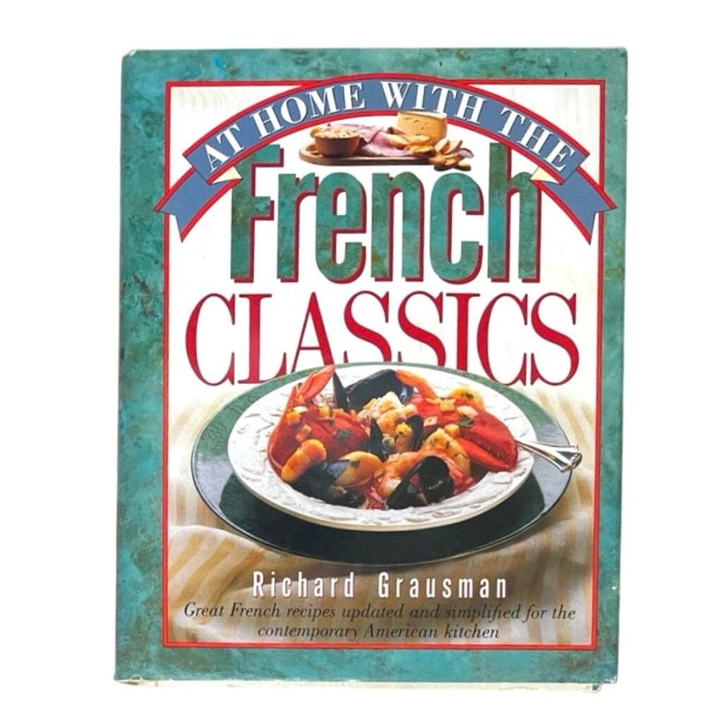 At Home with the French Classics By Richard Grausman - Thumbnail 5