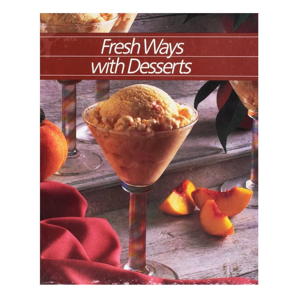 Fresh Ways With Desserts - Thumbnail 7