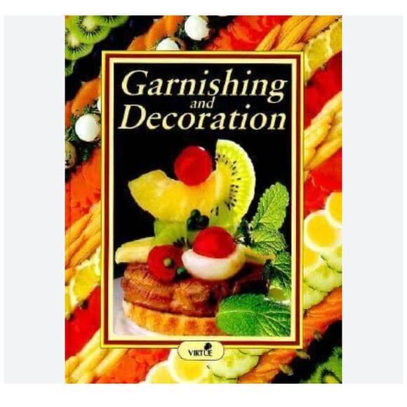 Garnishing and Decoration By Rudolph Biller Hardcover Book - Thumbnail 8