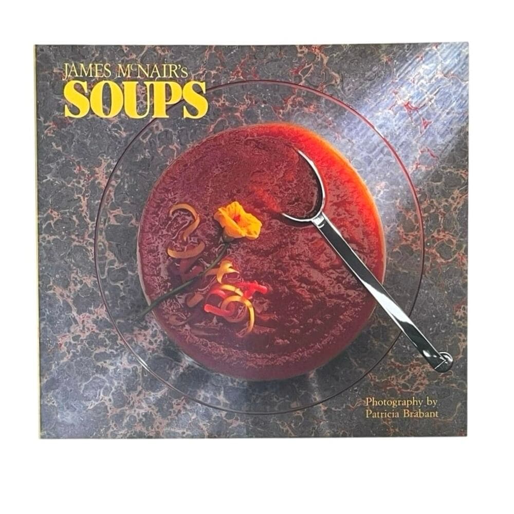 James Mcnair's Soups Softcover Book - Thumbnail 6