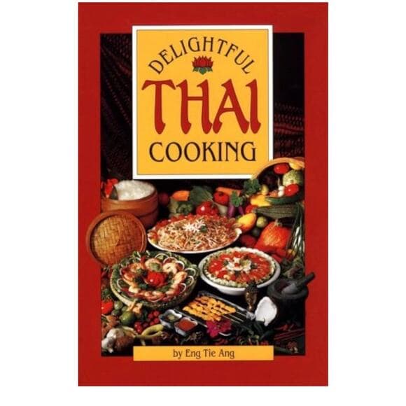 Delightful Thai Cooking Softcover Book - Thumbnail 6