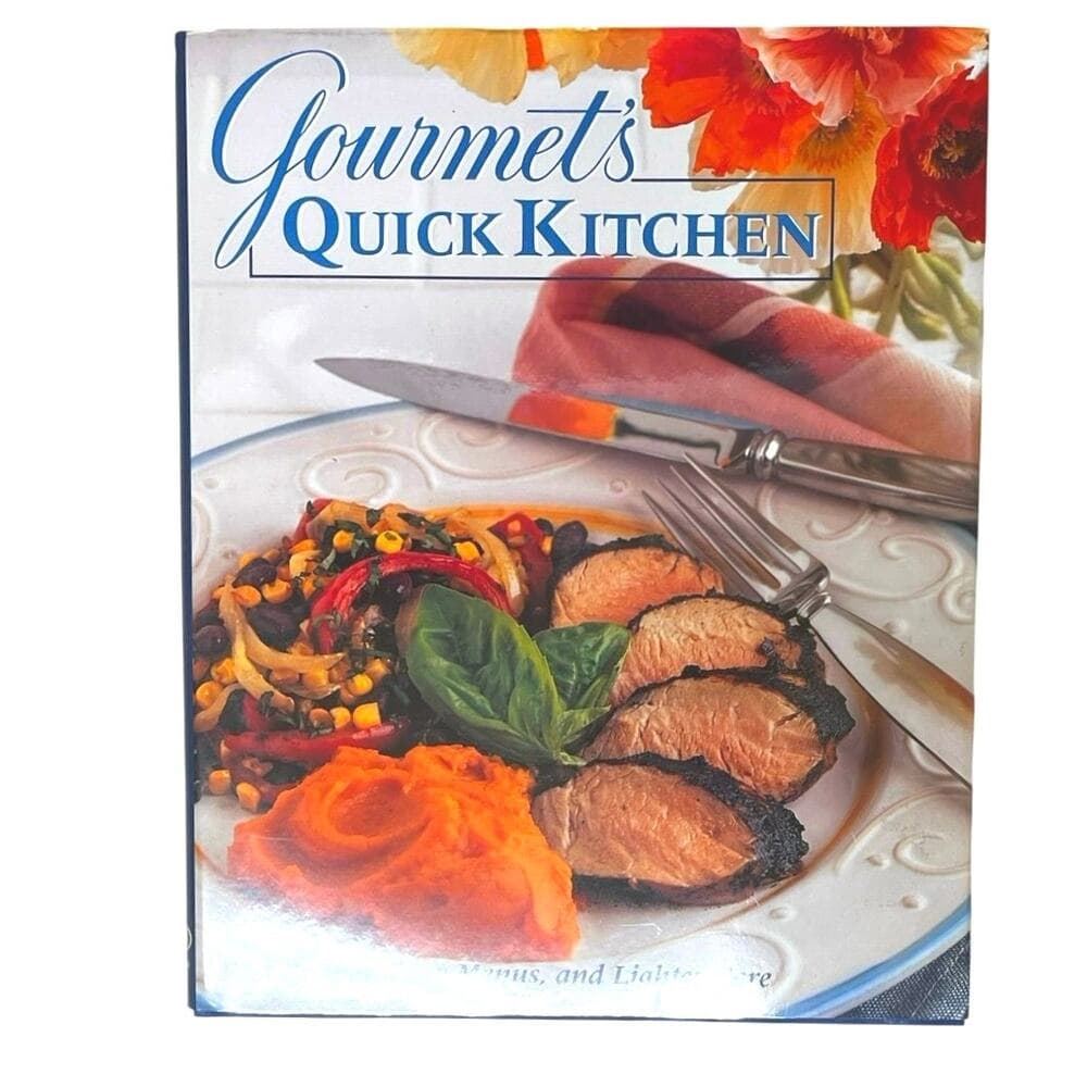 Gourmet Magazine Editors Gourmet's Quick Kitchen