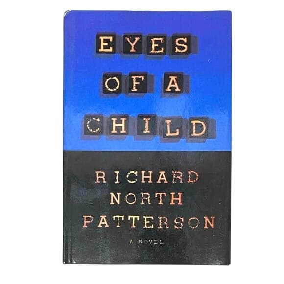 Eyes Of A Child Richard North Patterson - Thumbnail 6