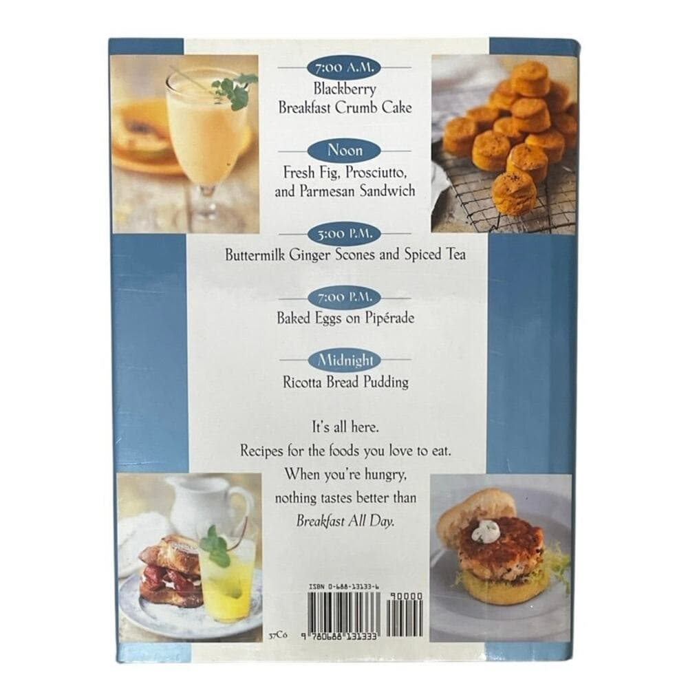 Breakfast All Day: 150 Recipes For Everybody's Favorite Meal Hardcover Book
