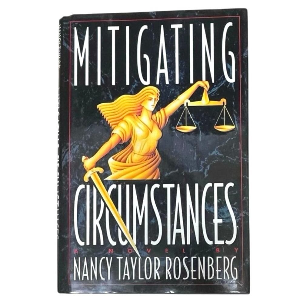 Nancy Taylor Rosenberg Mitigating Circumstances - Thumbnail 5