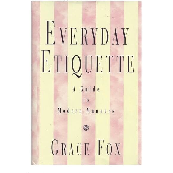 Grace Fox Everyday Etiquette: Grace Fox - Thumbnail 6