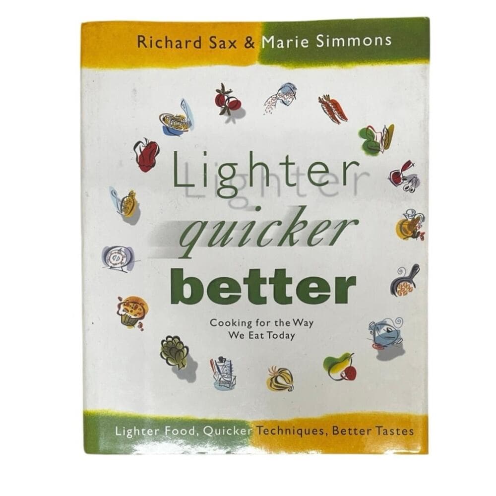 Richard Sax Lighter, Quicker, Better
