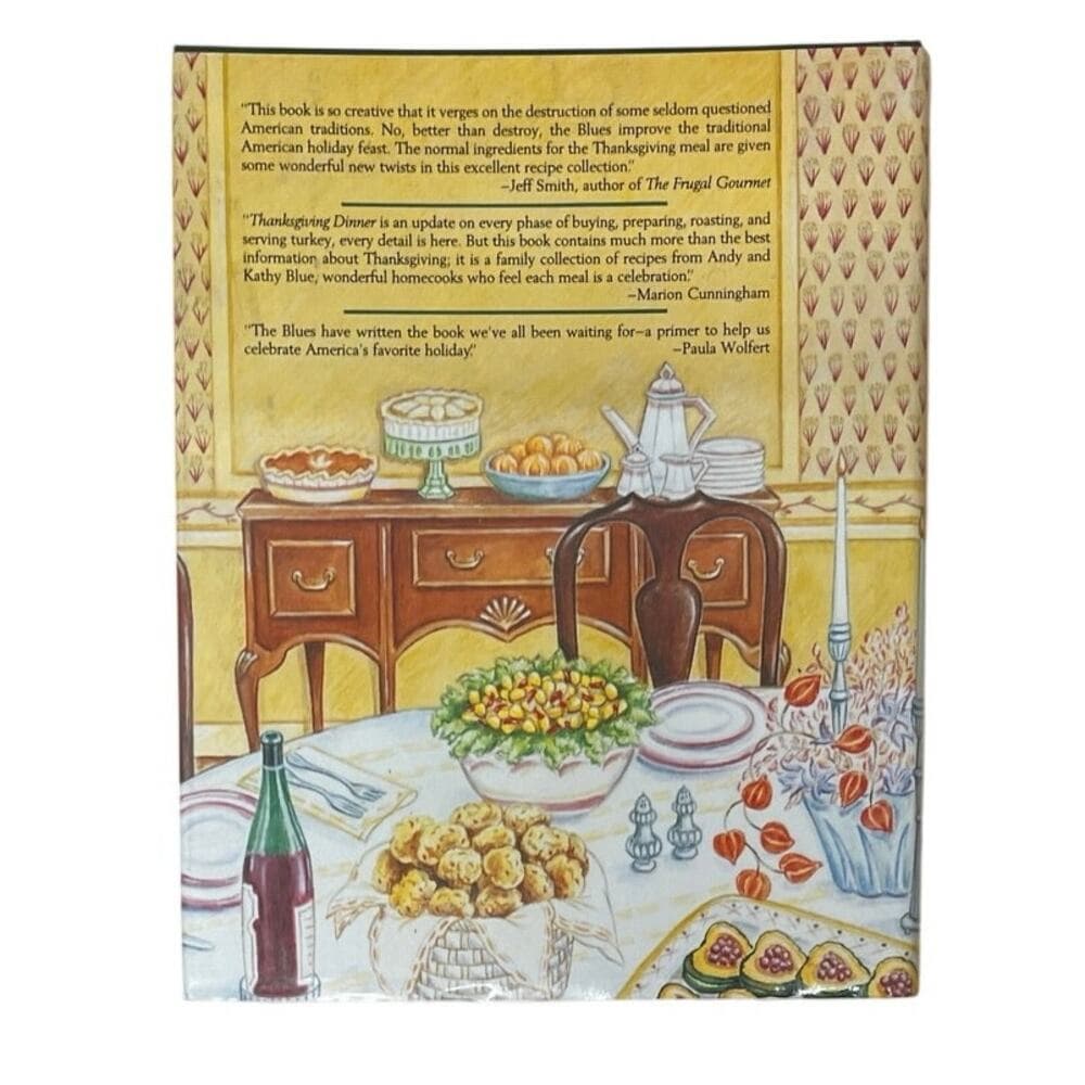 Thanksgiving Dinner: Recipes, Techniques, and Tips for America's Favorite