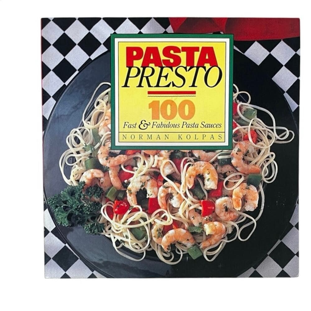 Norman Kolpas Pasta Presto
