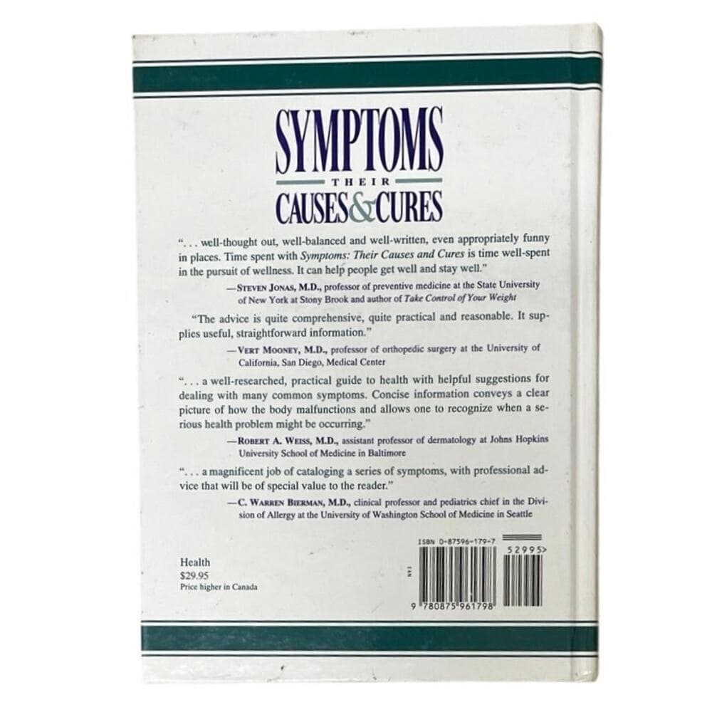 Symptoms: Their Causes & Cures : How to Understand and Treat 265 Health Concerns