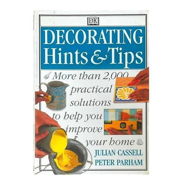 Decorating Hints & Tips: More Than 2000 Practical Solutions to Help - Thumbnail 6