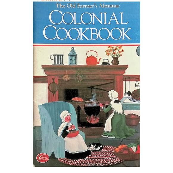 The Old Farmer's Almanac Colonial Cookbook - Thumbnail 5
