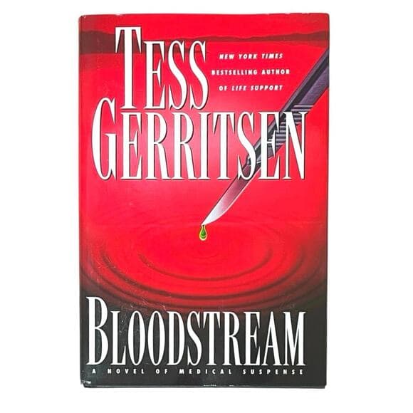 Tess Gerritsen Bloodstream: A Novel of Medical Suspense - Thumbnail 5