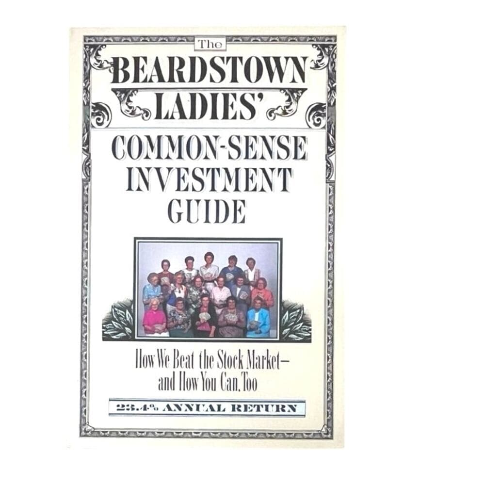 The Beardstown Ladies' Common-Sense Investment Guide - Thumbnail 4