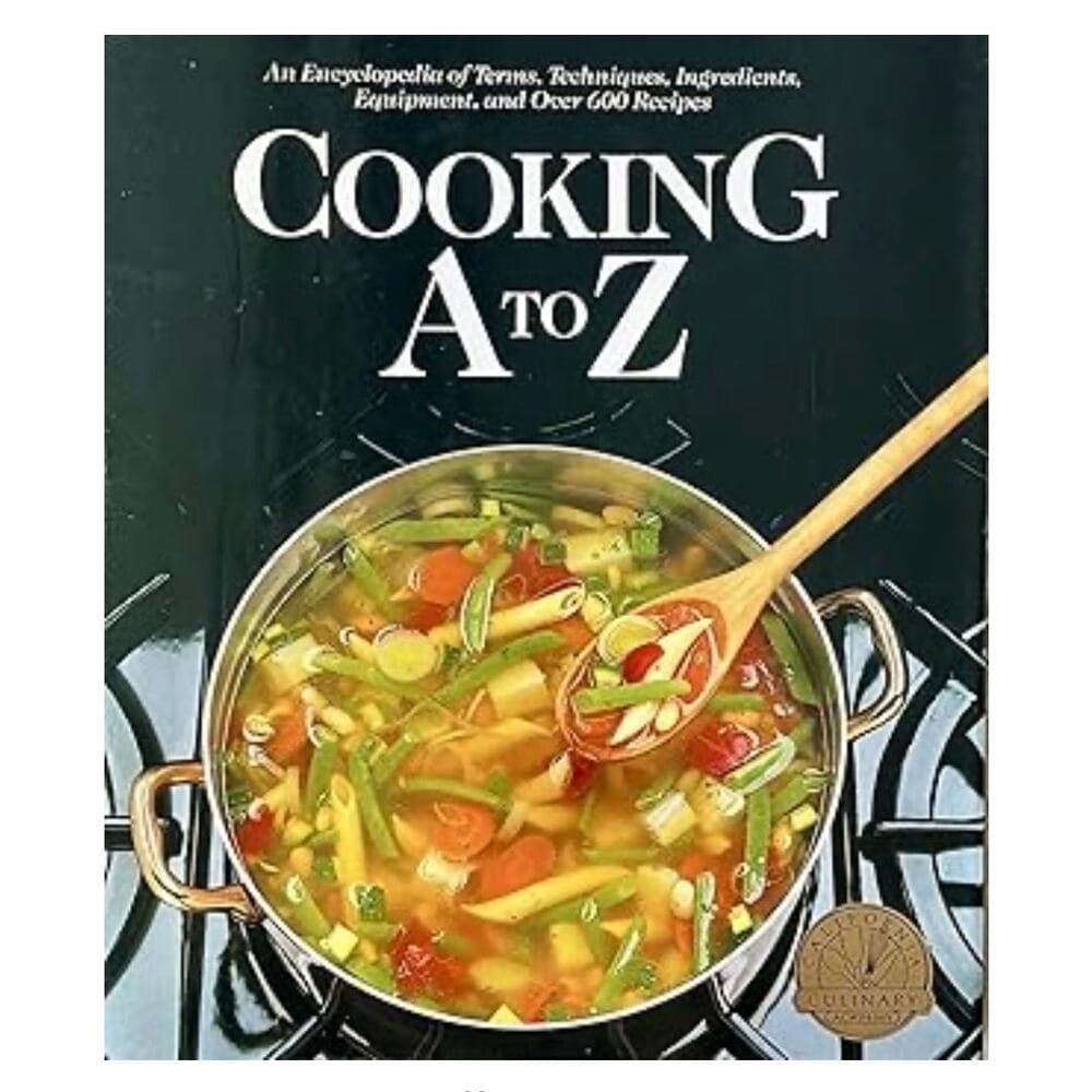 Cooking A to Z: The Complete Culinary Reference Tool Hardcover book - Thumbnail 9