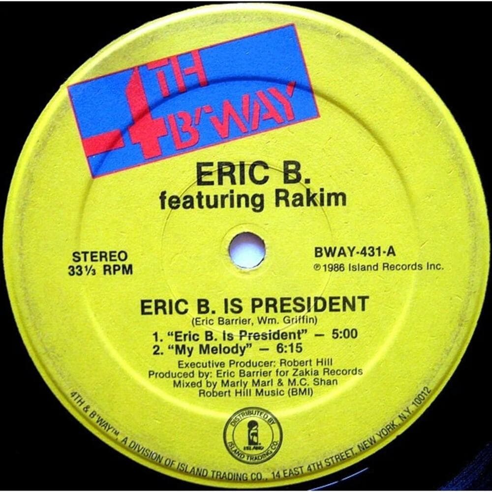 Eric B. & Rakim - Eric B. Is President / My Melody - Thumbnail 2