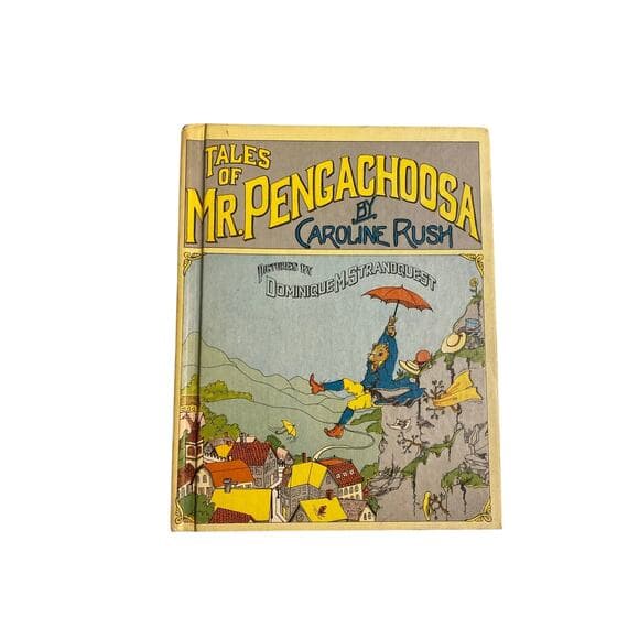 Tales of Mr. Pengachoosa by Caroline Rush 1973 1st Ed. Crown Pub. Hardcover - Thumbnail 6