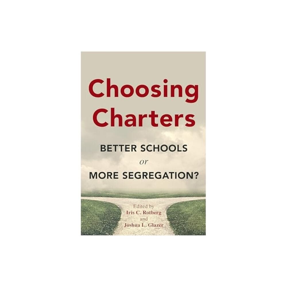 Choosing charters better school or more segregation ? Book - Thumbnail 3