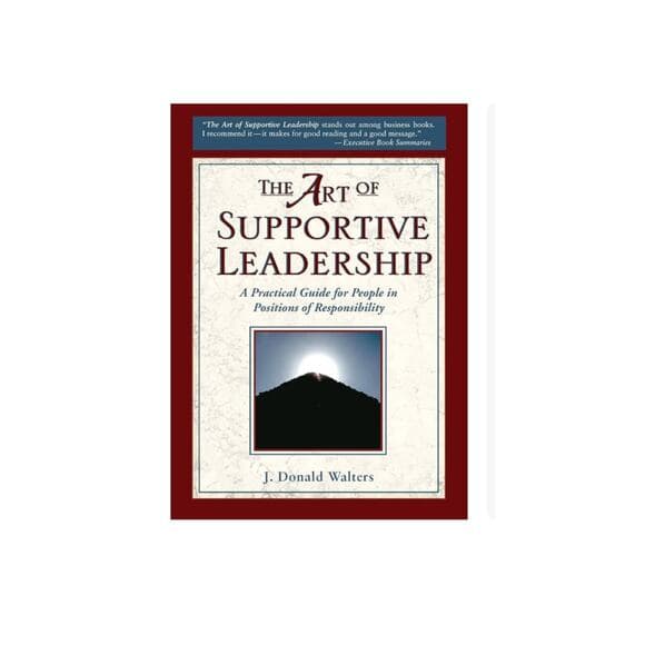 The art of supportive Leadership Soft Cover Book J.Donald Walter’s - Thumbnail 5