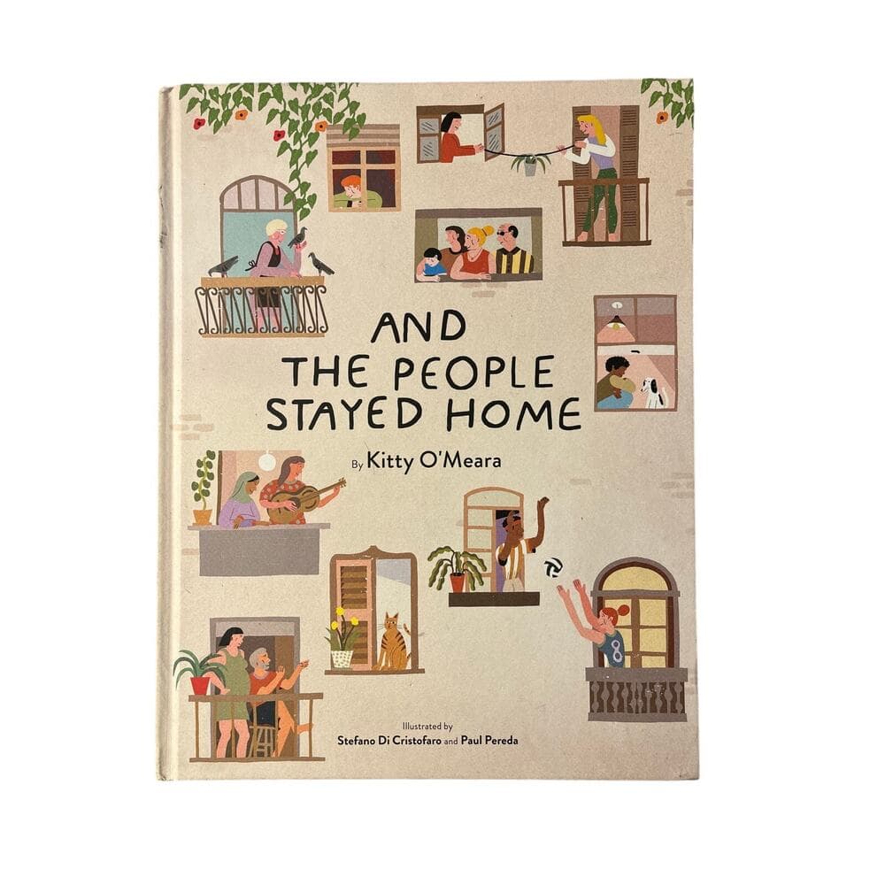 And The People Stayed Home Book By Kitty O’ Meara - Thumbnail 3
